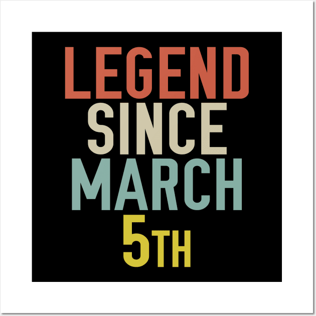 Legend Since March 5th Cool & Awesome Birthday Gift For kids & mom or dad Wall Art by foxredb